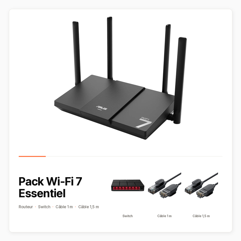 Pack Wi-Fi 7 Essentiel avec Routeur ASUS, switch Gigabit et câbles