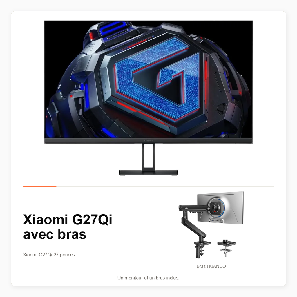 [PACK-XIAOMI-G27QI-BRAS] Pack Xiaomi G27Qi 27 pouces avec bras HUANUO