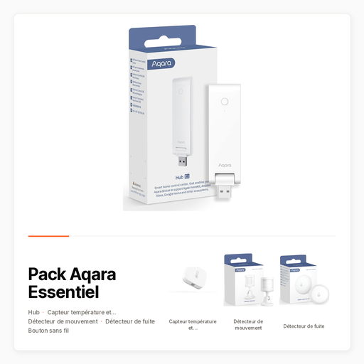 Pack Aqara Essentiel — Hub E1, température, mouvement, fuite et bouton