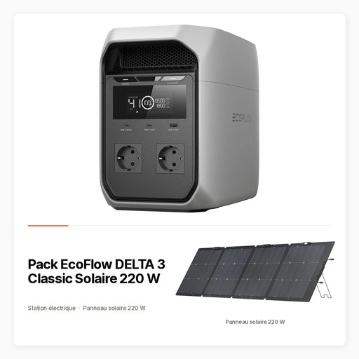 Pack EcoFlow DELTA 3 Classic Solaire 220 W — Station 1 024 Wh et panneau bifacial